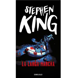 La Larga Marcha - (Libro) - Stephen King