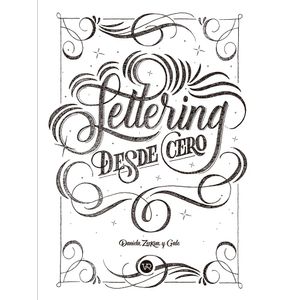 Lettering Desde Cero - (Libro) - Gale Yturbe / Daniela Zeckua