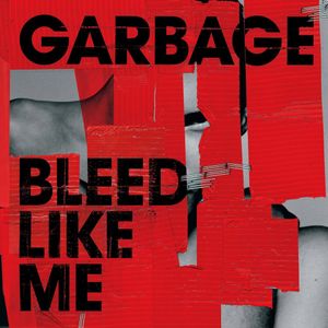 Bleed Like Me - (Lp) - Garbage