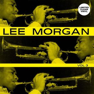 Vol. 3 (Ltd Edt) (Clear) - (Lp) - Lee Morgan