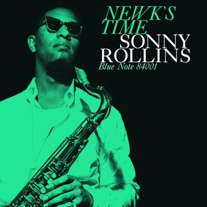 Newk'S Time (Blue Note Classic Vinyl Series) - (Lp) - Sonny Rollins