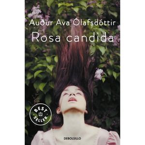 Rosa Candida - (Libro) - Audur Ava Olafsdottir