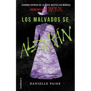 Los Malvados Se Alzaran - (Libro) - Danielle Paige