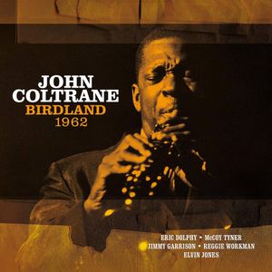 Birdland 1962 (Ltd) - (Lp) - John Coltrane