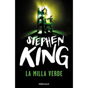 La Milla Verde - (Libro) - Stephen King