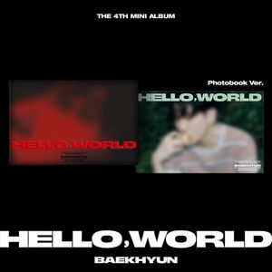 Hello World Hello World (Incl. 80Pg Photobook + Postcard + Hidden Message Card + 2 Photocards + Sticker + Profile Card + Lyrics Fold) - (Cd) - Baekhyn