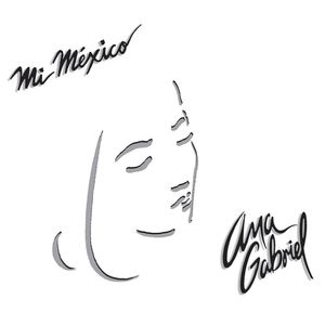 Mi Mexico - (Lp) - Ana Gabriel
