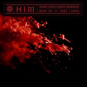 When Love And Death Embrace - (Lp) - Him