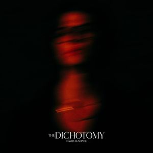 The Dichotomy - (Cd) - David Kushner