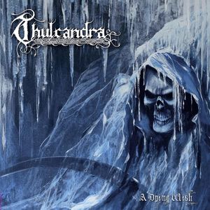 A Dying Wish - (Cd) - Thulcandra