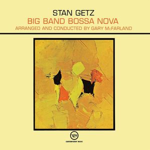 Big Band Bossa Nova - (Lp) - Stan Getz & Gary Mcfarland'S Orchestra