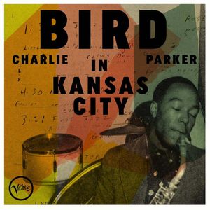 Bird In Kansas City - (Cd) - Charlie Parker