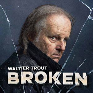 Broken - (Cd) - Walter Trout