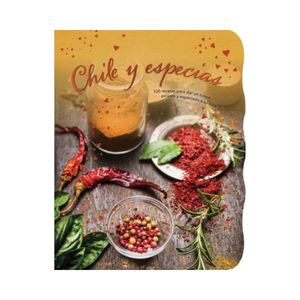 Chile Y Especias - (Libro) - Varios