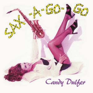 Sax-A-Go-Go (Ltd) - (Lp) - Candy Dulfer