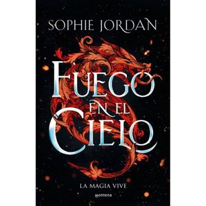 Fuego En El Cielo - (Libro) - Sophie Jordan