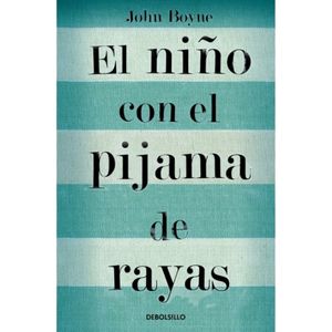 El Nino Con El Pijama De Rayas (Ed. Bol.) - (Libro) - John Boyne