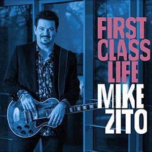 First Class Life - (Cd) - Mike Zito