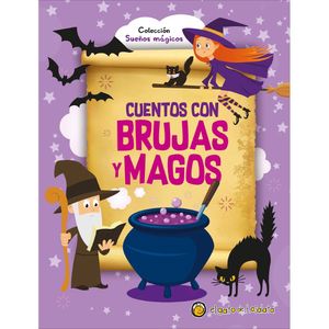 Cuentos Con Brujas Y Magos - (Libro) - Guadal