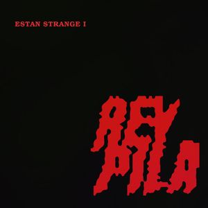 Estan Strange I - (Cd) - Rey Pila