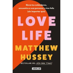 Love Life - (Libro) - Matthew Hussey