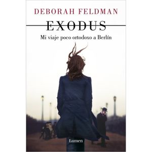Exodus - (Libro) - Deborah Feldman