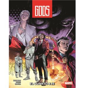 G.O.D.S. El Cuarto Eje