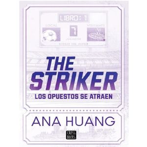 Juego 1. The Striker - (Libro) - Ana Huang