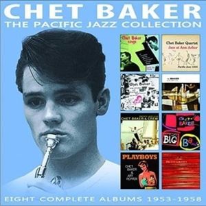 The Pacific Jazz Collection: Eight Complete Albums 1953-1958 (4 Cd'S) - (Cd) - Chet Baker