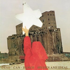 Spleen And Ideal - (Lp) - Dead Can Dance