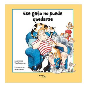 Ese Gato No Puede Quedarse - (Libro) - Thad Krasnesky