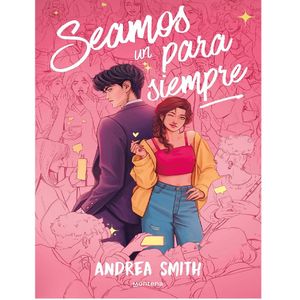 Seamos Un Para Siempre - (Libro) - Andrea Smith