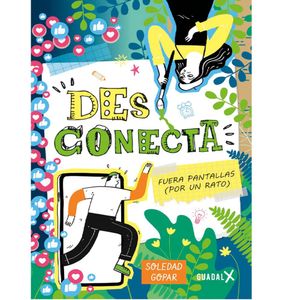 Des-Conecta - (Libro) - Guadal