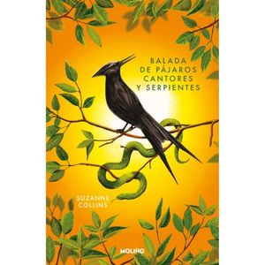 Los Juegos Del Hambre 4. Balada De Pajaros Cantores Y Serpientes (Ed. Esp.) - (Libro) - Suzanne Collins