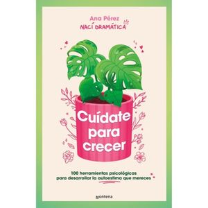 Cuidate Para Crecer - (Libro) - Ana Perez