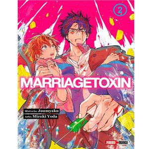 Marriagetoxin No. 2