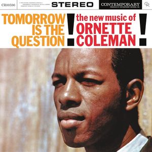 Tomorrow Is The Question! - (Lp) - Ornette Coleman