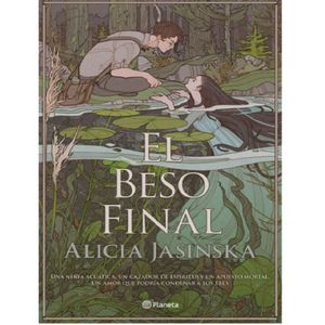 El Beso Final - (Libro) - Alicia Jasinska