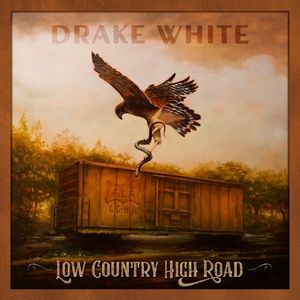 Low Country High Road Cd - Drake White