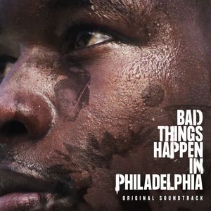 Bad Things Happen In Philadelphia - O.S.T. Cd - Bad Things Happen In Philadelphia - O.S.T.