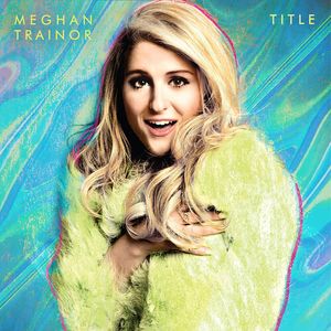 Title CD - Meghan Trainor