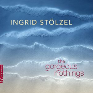 Gorgeous Nothings Cd - Stolzel / Anderson