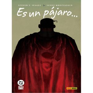Superman Es Un Pajaro...