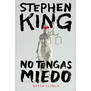 No Tengas Miedo - (Libro) - Stephen King