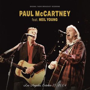 Los Angeles October 15 2004 (Ltd) - (Lp) - Paul Mccartney / Young, Neil