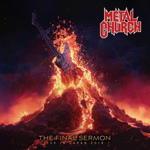 The Final Sermon - Live In Japan 2019 (2 Cd'S) - (Cd) - Metal Church