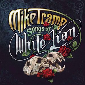Songs Of White Lion Vol. I - (Cd) - Mike Tramp