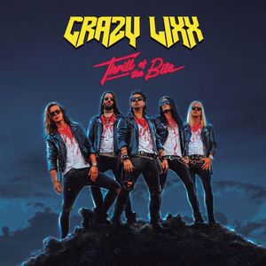 Thrill Of The Bite - (Cd) - Crazy Lixx