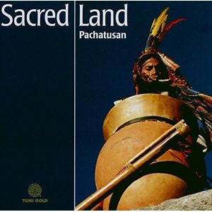 Sacred Land Cd - Pachatusan
