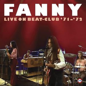 Live On Beat-Club '71-'72 Cd - Fanny